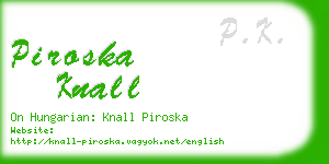 piroska knall business card
